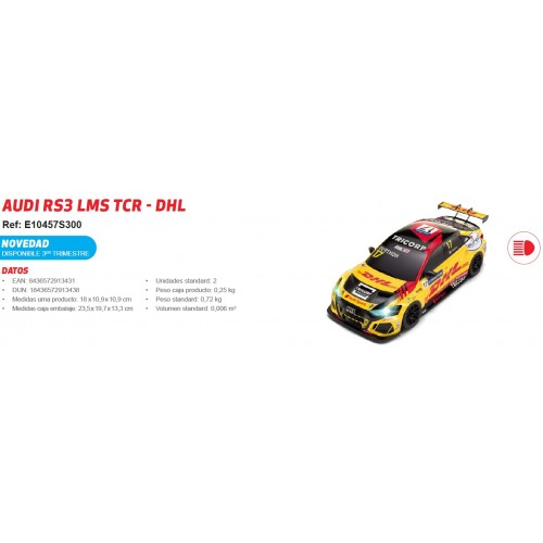 ADVANCE Audi RS3 LMS TCR "DHL" -Escala 1/32- Scalextric E10457S300