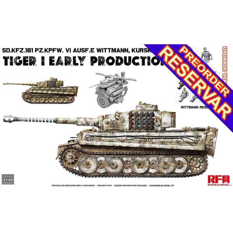 CARRO DE COMBATE SD.KFZ.181 TIGER I Early "Kursk 1943" & M. Wittman (UPDATE) -Escala 1/35- RyeField Model 5140 CARRO DE COMBATE SD.KFZ.181 TIGER I Early "Kursk 1943" & M. Wittman (UPDATE) -Escala 1/35- RyeField Model 5140