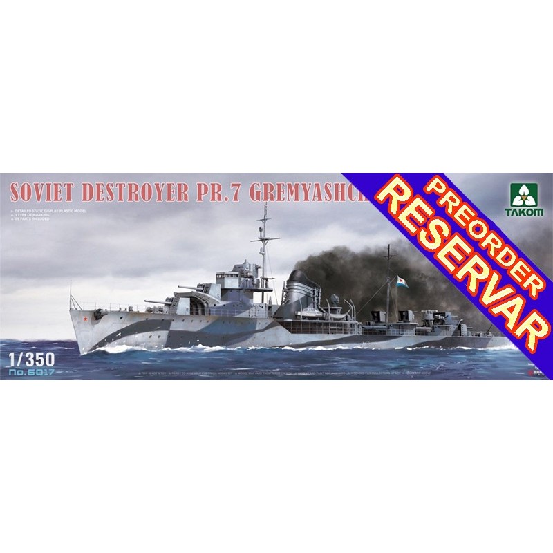 DESTRUCTOR PR.7 GREMYASHCHIY (1942) -Escala 1/350- Takom 6017