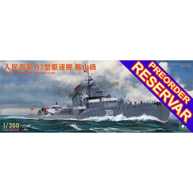 DESTRUCTOR Type 07 ANSHAN -Escala 1/350- Takom 6018 DESTRUCTOR Type 07 ANSHAN -Escala 1/350- Takom 6018