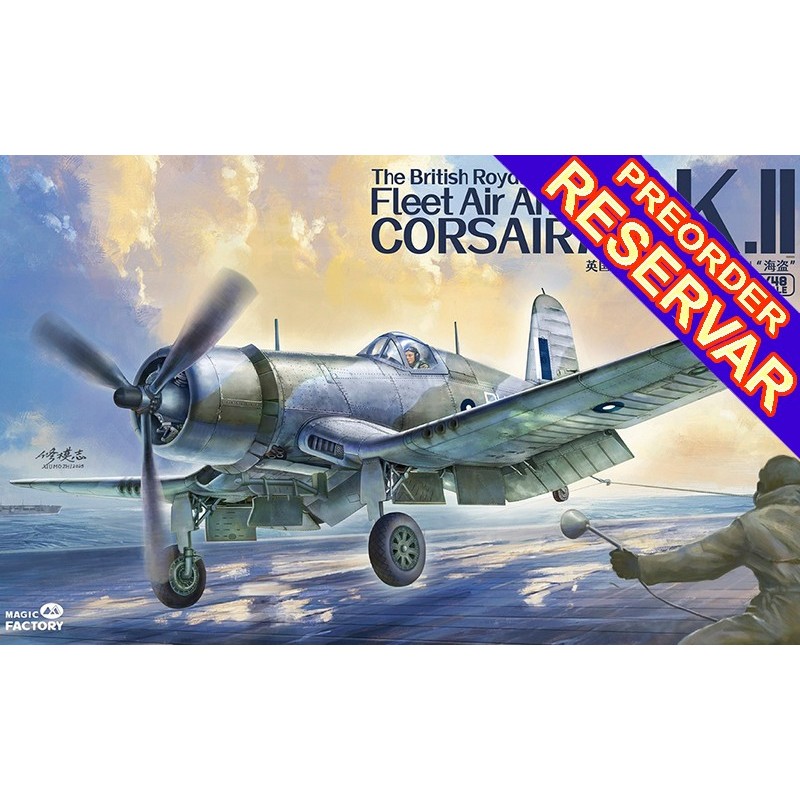 VOUGHT CORSAIR MK-II (Royal Navy) -Escala 1/48- Magic Factory MF5004 VOUGHT CORSAIR MK-II (Royal Navy) -Escala 1/48- Magic Factory MF5004