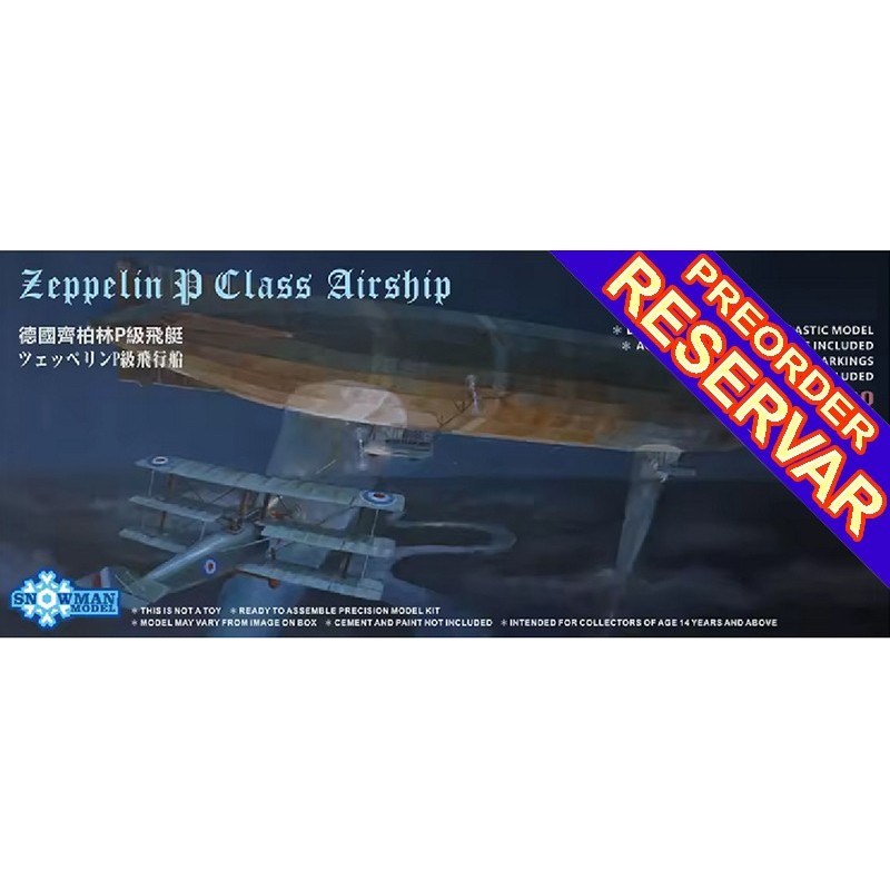 DIRIGIBLE Zeppelin P Class & Sopwith N500 -Escala 1/700- SNOWMAN MODEL SP-7055