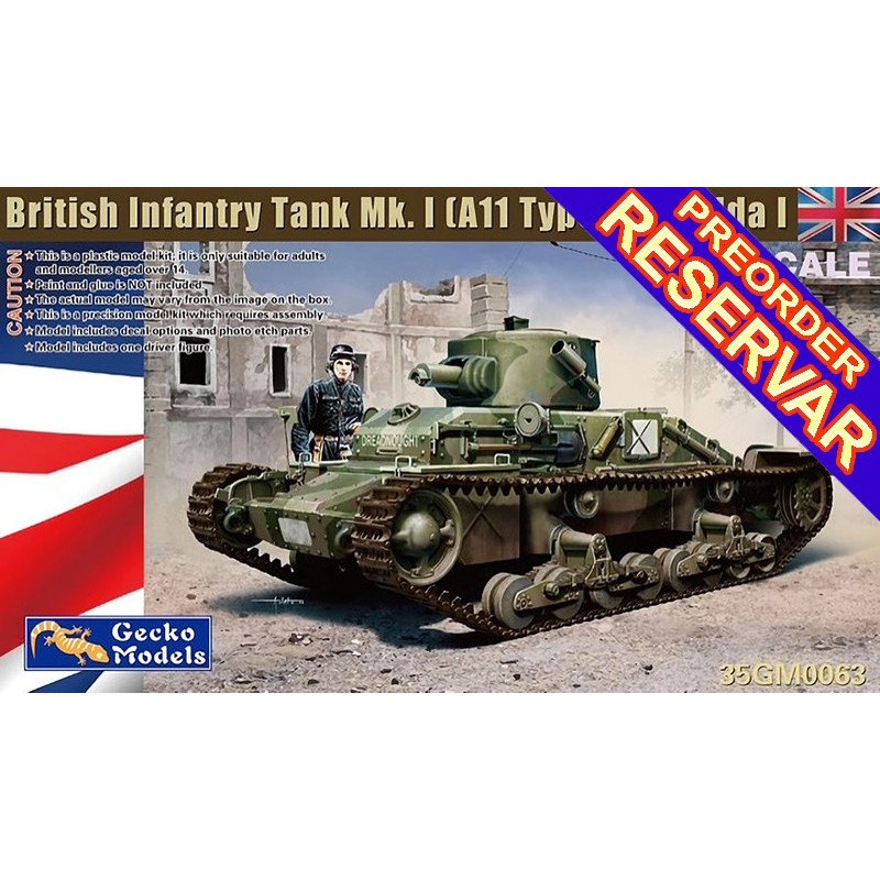 CARRO DE COMBATE INFANTERI Mk-I (A11 Type I) Matilda I -Escala 1/35- Gecko Model 35-GM0063